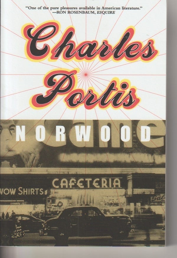 Book review: "Norwood" by Charles Portis | Patrick T Reardon | Writer, Essayist, Poet, Chicago ... Book review: "Norwood" by Charles Portis | Patrick T Reardon | Writer, Essayist, Poet, Chicago ...