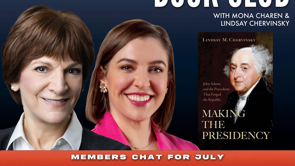 Bulwark Book Club for July: “Making the Presidency: John Adams and the ...