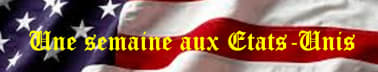 Une semaine aux Etats-Unis