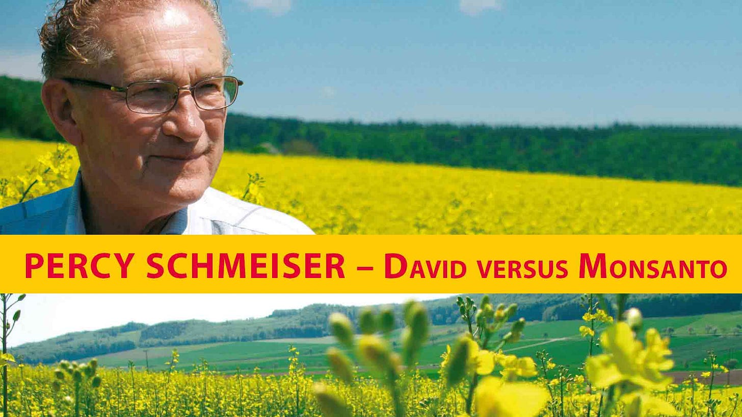 PERCY SCHMEISER - DAVID VERSUS MONSANTO // Film online ansehen