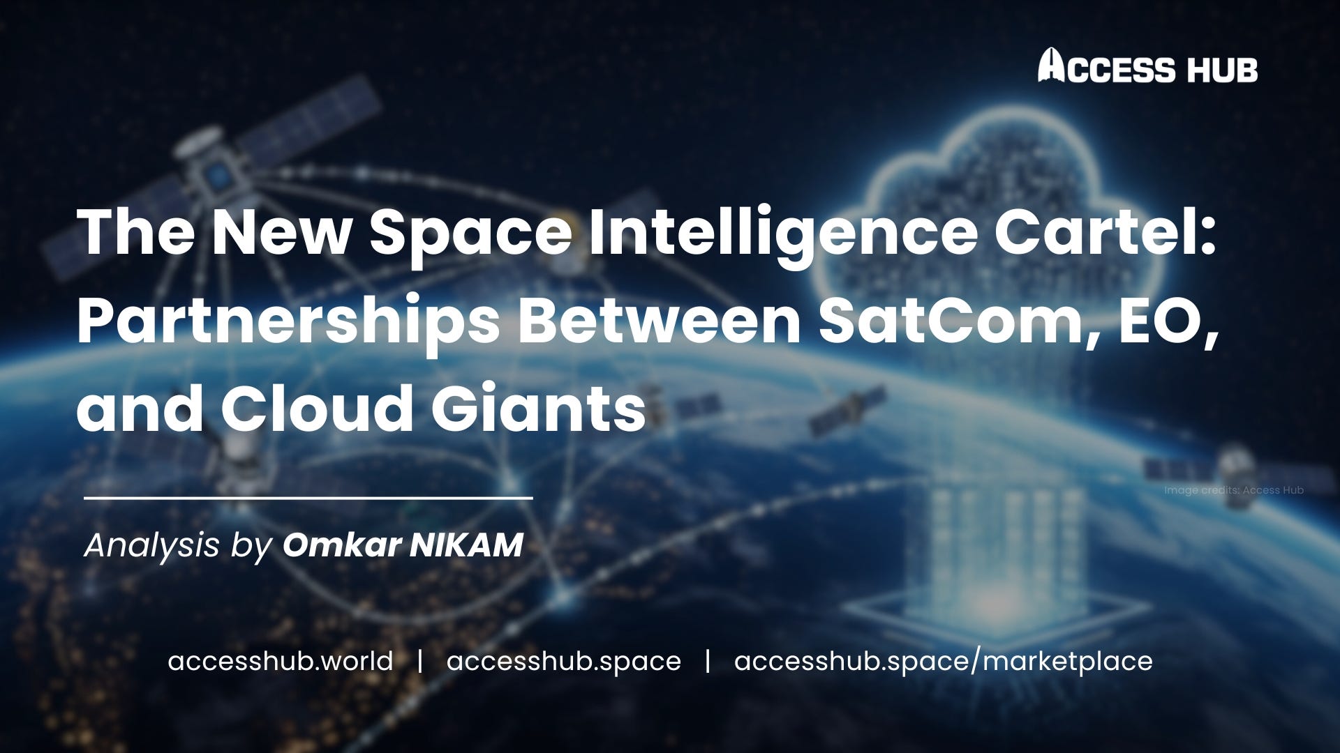 Analysis | The New Space Intelligence Cartel: Partnerships Between ...