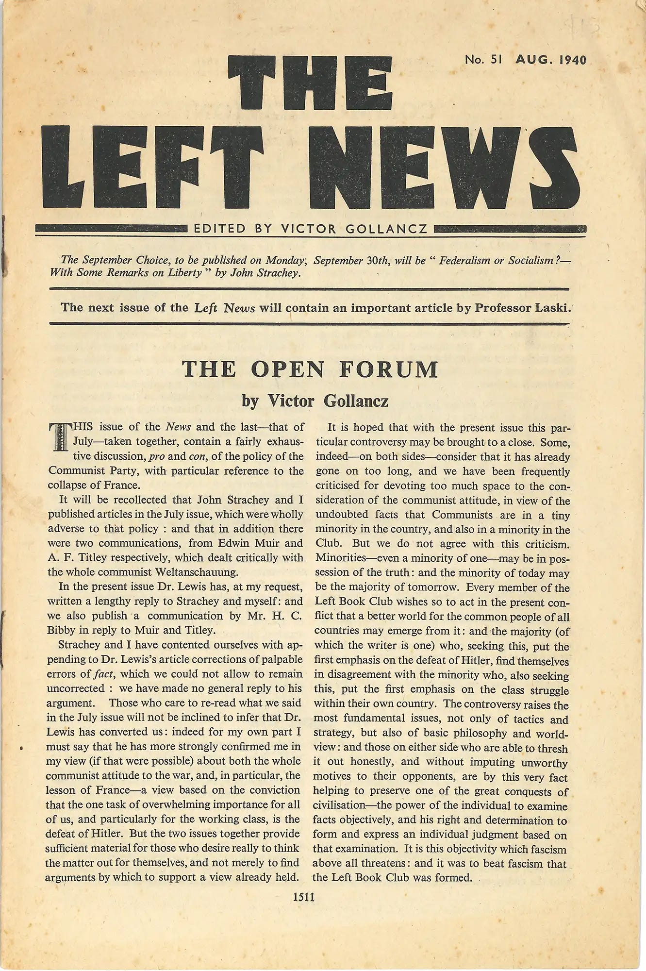 Victor Gollancz, ‘The Open Forum’, The Left News, No.51, August 1940. LBC 335 LEF