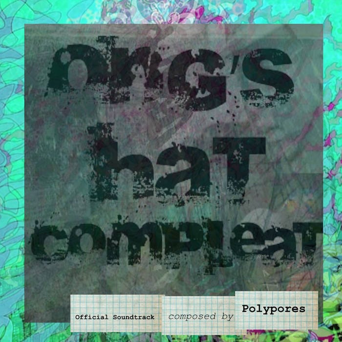 Ongs Hat Compleat - Official Soundtrack