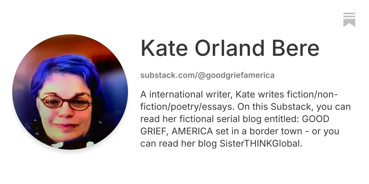 Kate Orland Bere | Substack