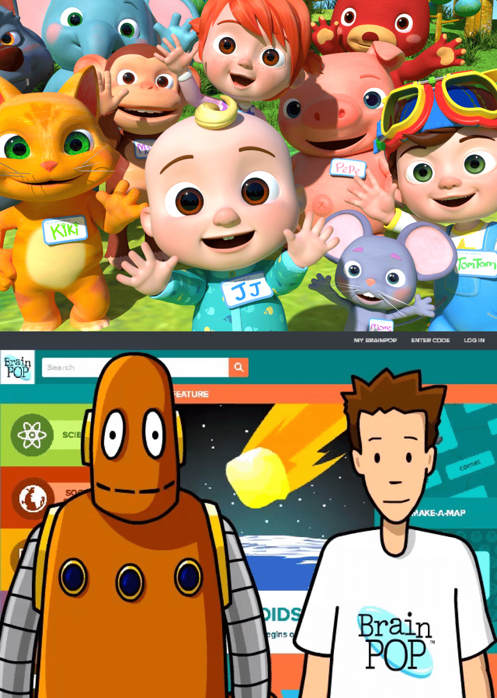 top: Cocomelon; bottom: BrainPOP top: Cocomelon; bottom: BrainPOP