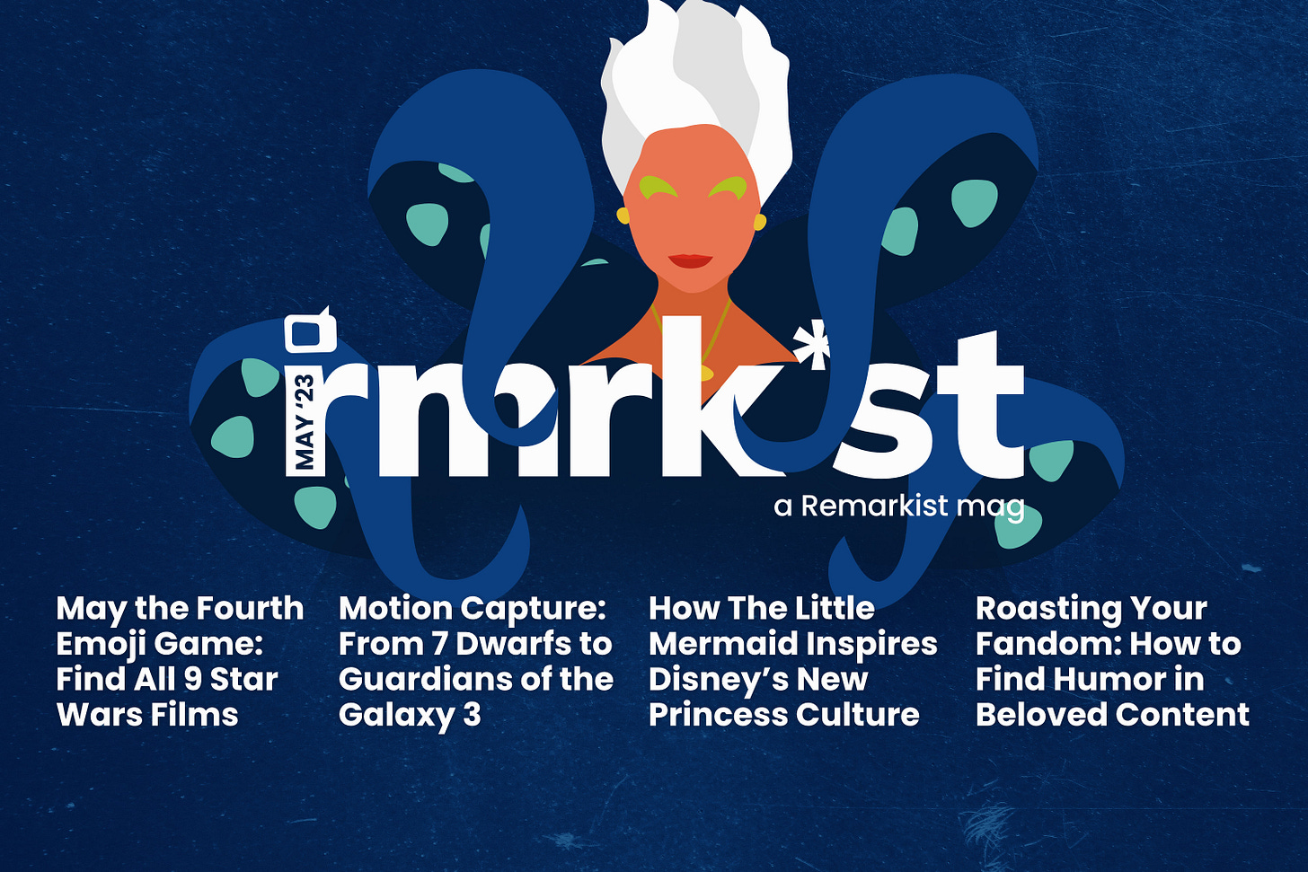 May 2023 | rmrk*st | Remarkist Magazine