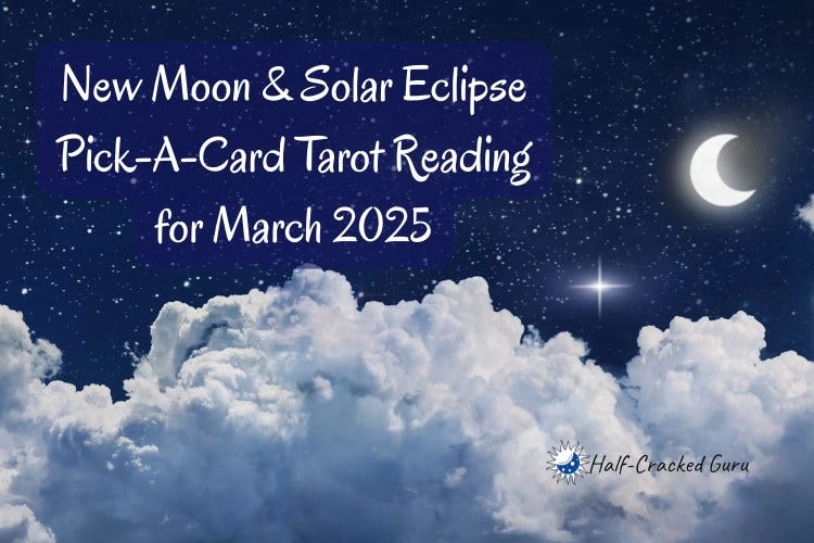 New Moon Pick-a-Card Tarot Reading for March 2025, Title image