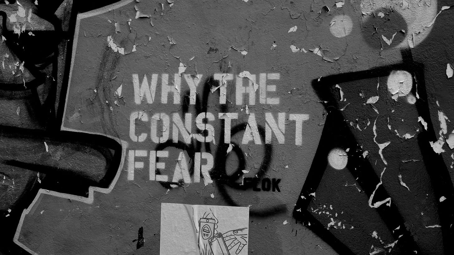 Fear is information.