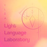 ELĒA | Light Language Laboratory