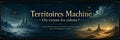 Territoires Machine