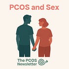 Is PCOS messing with our sex lives too?
