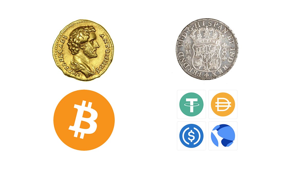Bitcoin Is Gold, Stablecoins Are Silver
