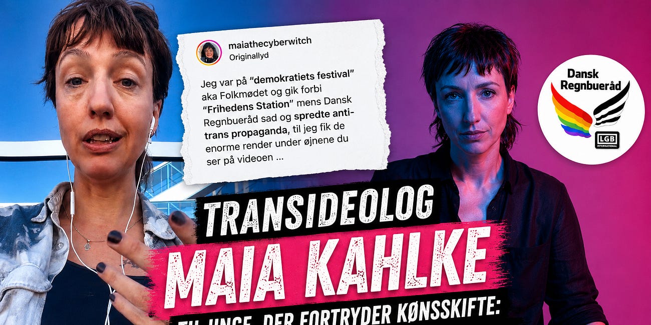 Transideolog Maia Kahlke 'fejlkønner' Ibi Pippi og ranter mod Dansk Regnbueråd - hør mit og foreningens svar