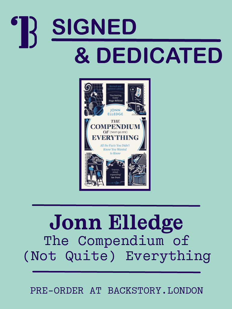 an ad for signed and dedicated versions of The Compendium of (Not Quite) Everything, available at Backstory