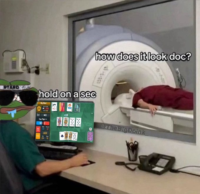 A split-scene illustration in a hospital room with an MRI machine visible through a window where a patient in red clothing lies on the scanner bed looking worried. Outside the window a doctor in green attire sits at a desk examining a spread of playing cards including hearts diamonds clubs and spades suits on a green felt surface. Computer monitors on the desk display digital card game interfaces with elements like poker hands and game boards. Pepe the Frog character appears in sunglasses on the right side adding a meme style. Text overlays read how does it look doc from the patient and hold on on a sec from the doctor.