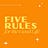 Five Rules for the Good Life