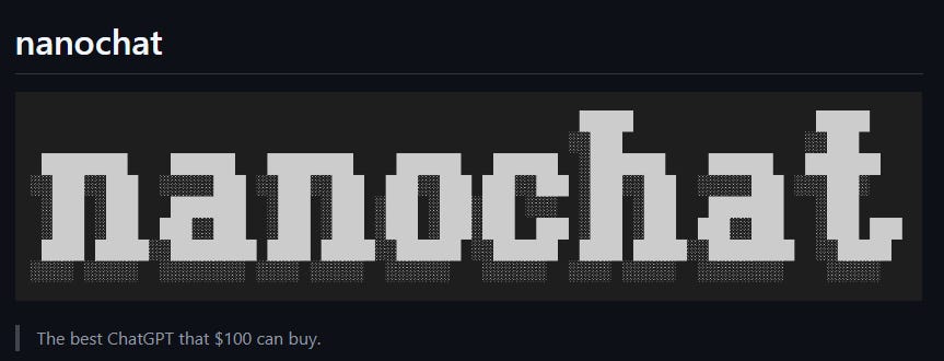 Nanochat: A ChatGPT Clone for Just $100