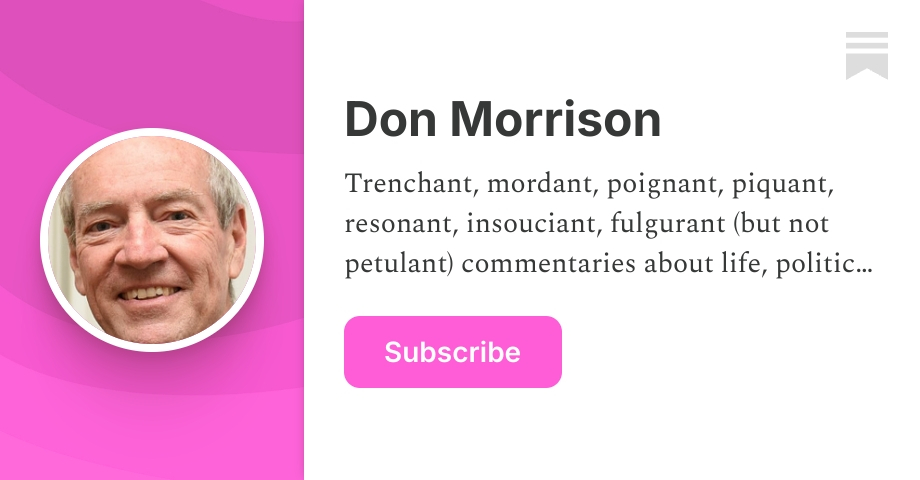 Don Morrison | Substack