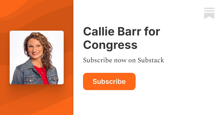 Callie Barr for Congress | Substack