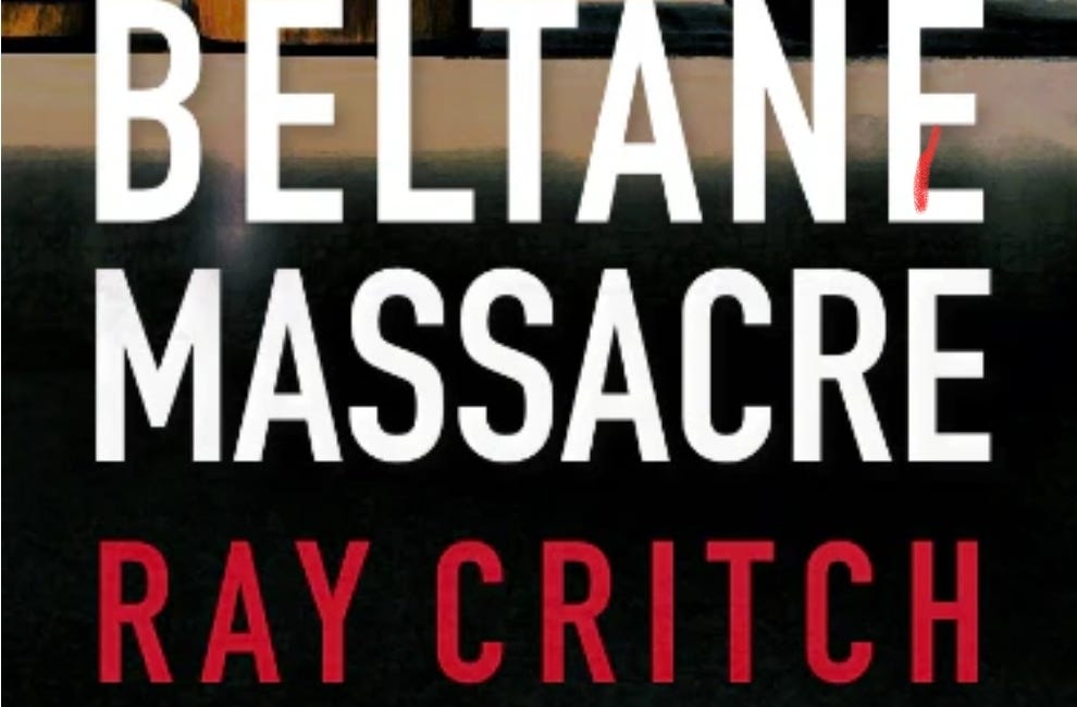 The Beltane Massacre by Ray Critch