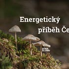 Energetický příběh Česka (2/2)