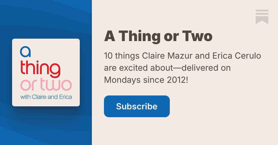 A Thing or Two | Substack