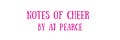 Notes of Cheer by AJ Pearce