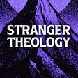 Stranger Theology's avatar