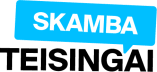SKAMBA TEISINGAI