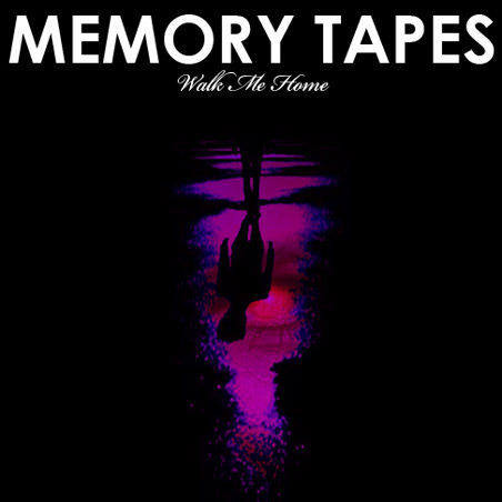 Memory Tapes - Walk me Home
