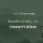 Biodiversity vs Conservation