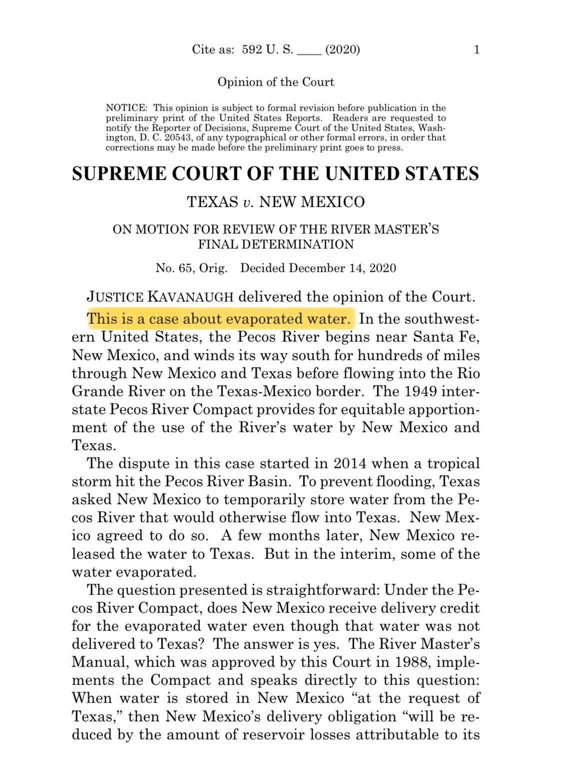 Não foi fornecido texto alternativo para esta imagemPrimeira página do voto do Justice Kavanaugh na Suprema Corte dos EUA, no caso Texas v. New Mexico (2020), com a frase inicial destacada em amarelo: “This is a case about evaporated water.” O voto discute obrigações de entrega de água interestadual sob o Pecos River Compact.