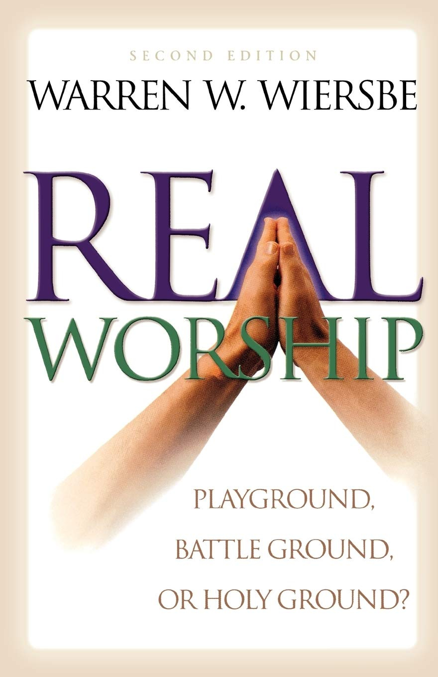 Image of a book cover from Real Worship by Warren Wiersbe.