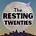 The Resting Twenties