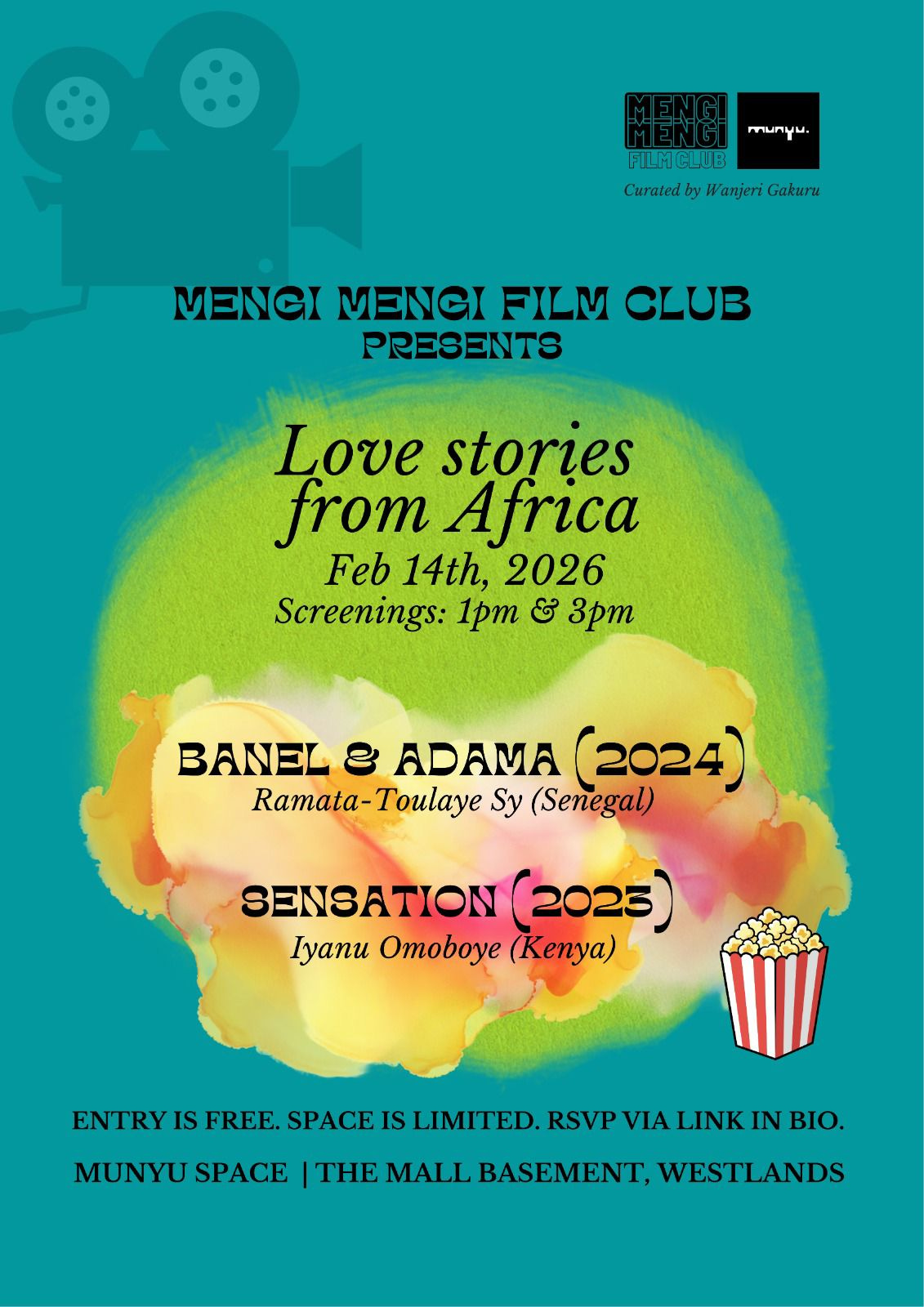 the Mengi Film Club poster for the 14th February 2026 screenings at 1pm and 3pm. Title: Love Stories from Africa. Banel & Adama (2024) directed by Ramata-Toulaye Sy (Senegal) and Sensation (2023) directed by Iyanu Omoboye (Kenya). Entry is free. Space is limited. RSVP via Link in Bio. Munyu Space. The Mall Basement, Westlands.