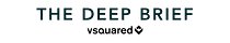 The Deep Brief