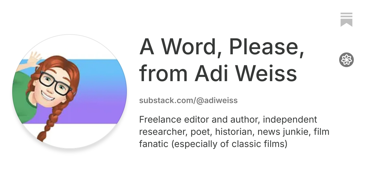 A Word, Please, from Adi Weiss | Substack