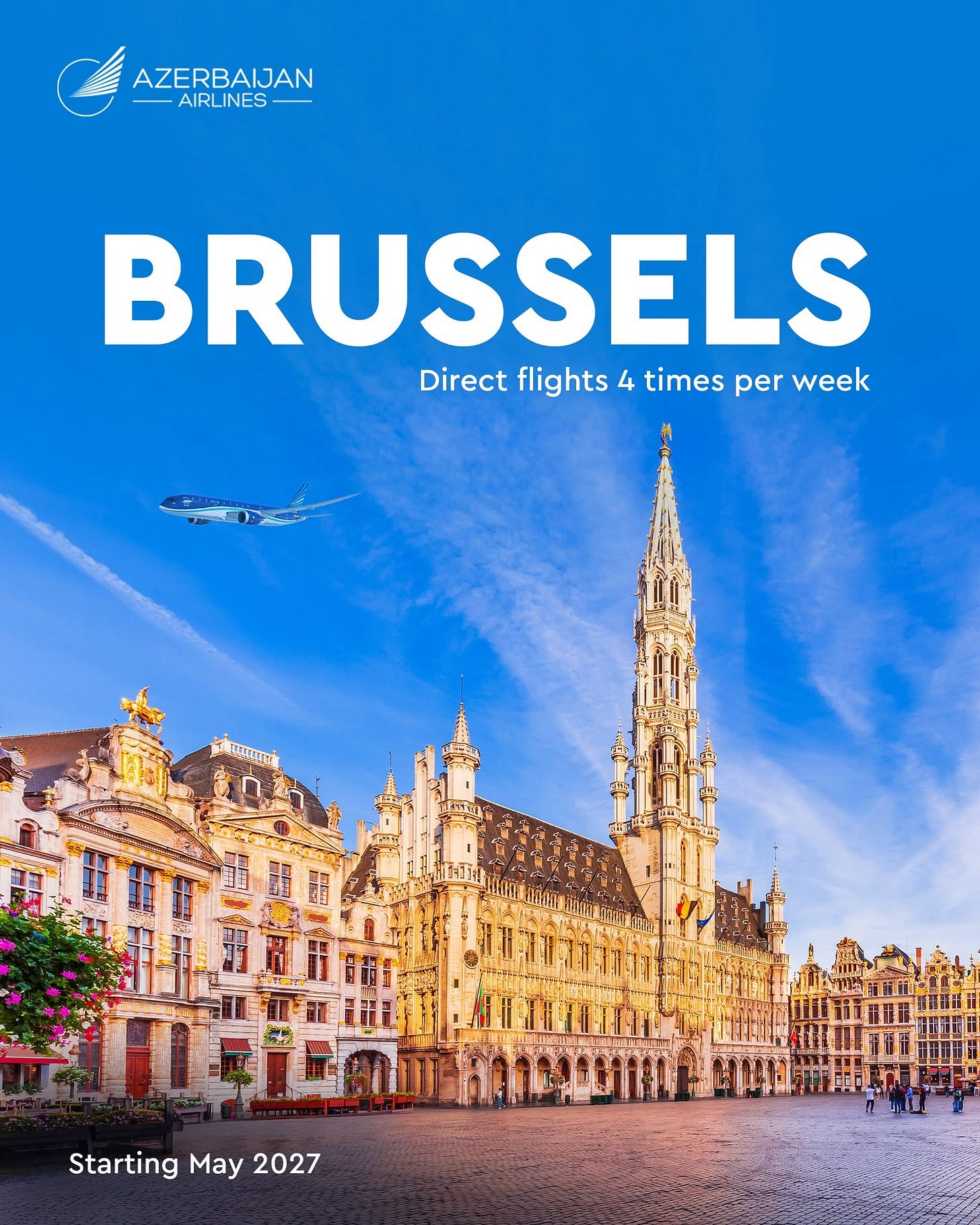 Peut être une image de texte qui dit ’C AZERBAIJAN AIRLINES BRUSSELS Direct flights 4 times per week Starting StartingMay2027 May 2027’ Peut être une image de texte qui dit ’C AZERBAIJAN AIRLINES BRUSSELS Direct flights 4 times per week Starting StartingMay2027 May 2027’