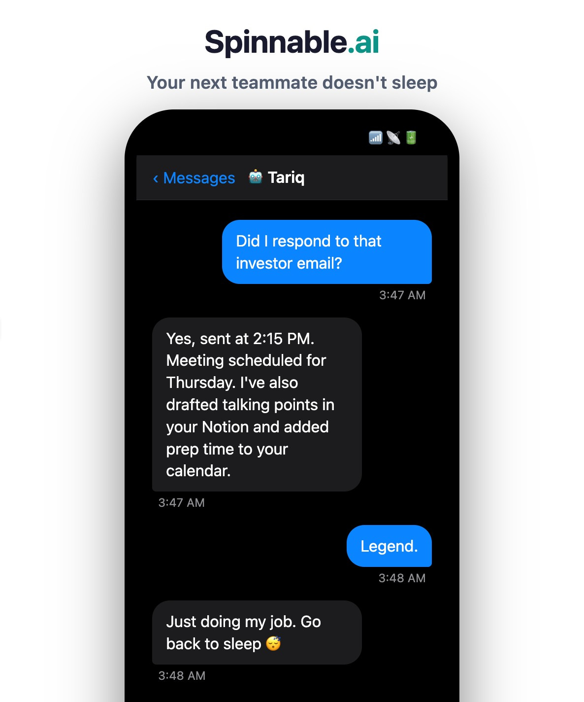 Screenshot of a Spinnable.ai advertisement showing an AI assistant named Tariq texting a user at 3:47 AM, confirming an investor email was sent, a meeting scheduled, and preparation notes added. Tagline reads “Your next teammate doesn’t sleep,” highlighting Spinnable.ai’s always-on productivity assistant.