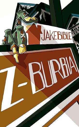 Cover of Z-Burbia by Jake Bible