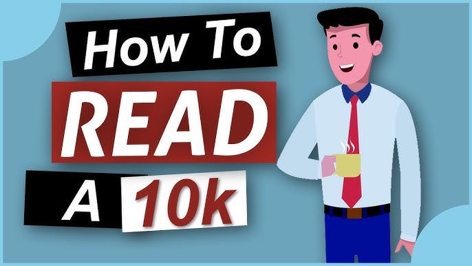 How to Analyze an Annual Report (10-K)