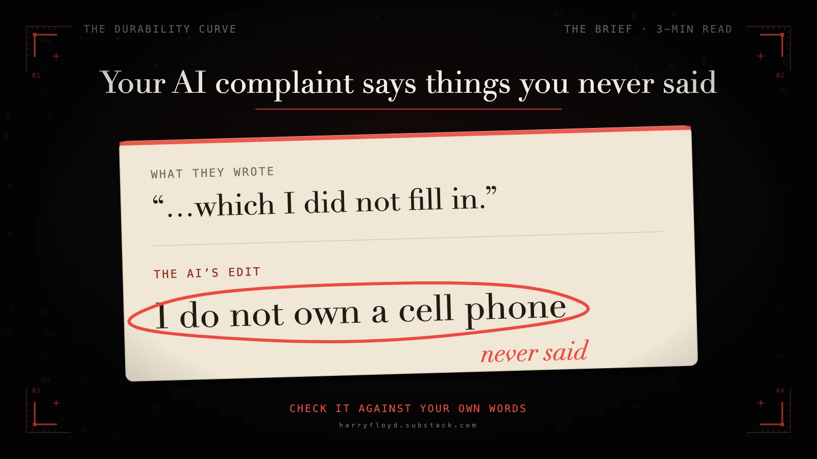 Your AI Complaint Says Things You Never Said