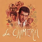 "La Chimera" Puts a High Price on the Past