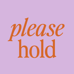 Please Hold