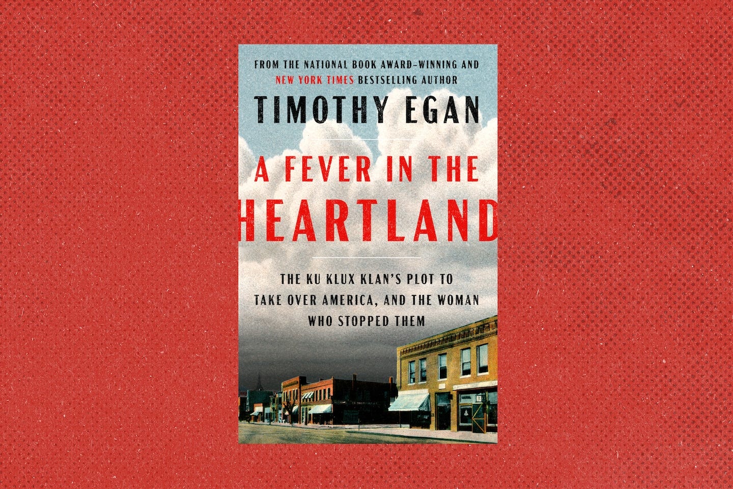 A Fever in the Heartland' by Timothy Egan recounts KKK in the 1920s - The  Washington Post