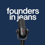 Founders in Jeans