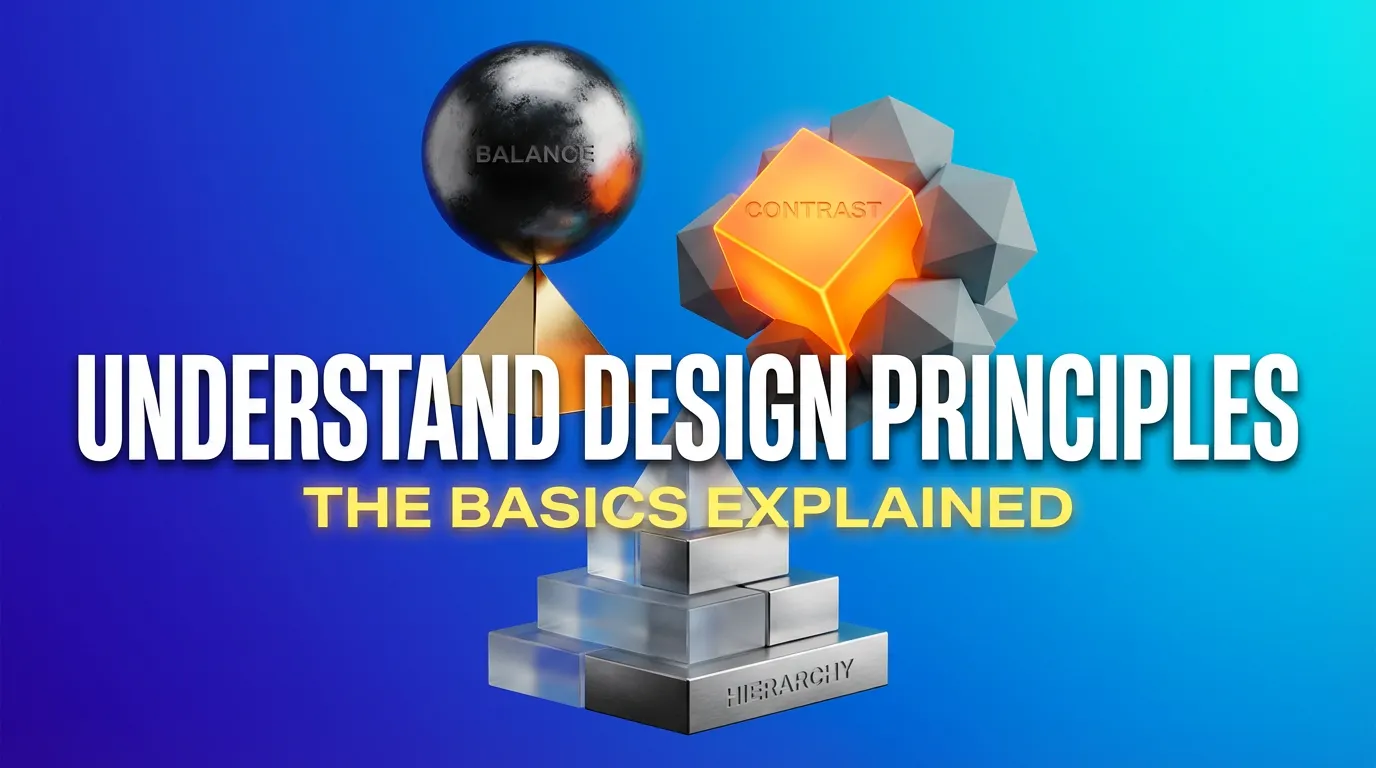 Understanding the Basic Principles in Design