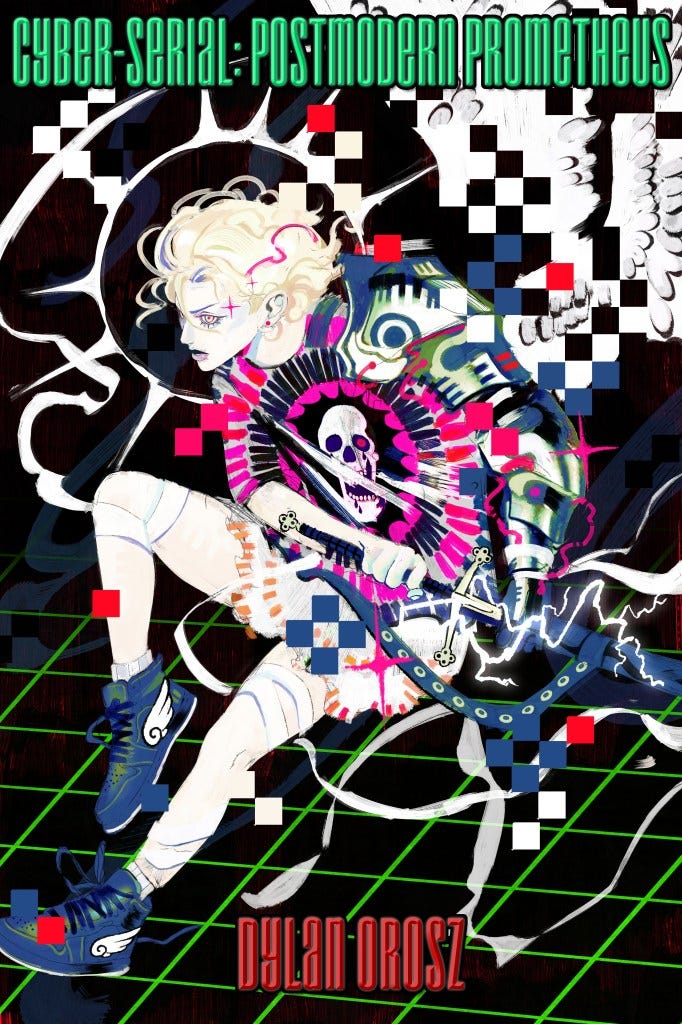 Girl with white hair draws lightning sword as digital armor and wings spawn on her form, below her is a black and green grid. 

TITLE = CYBER-SERIAL: POSTMODERN PROMETHEUS

Author: DYLAN OROSZ