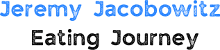 Jeremy Jacobowitz Eating Journey Substack