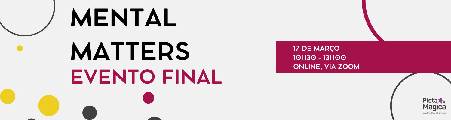 Projeto europeu Mental Matters promove evento final dedicado à saúde mental de jovens na Europa